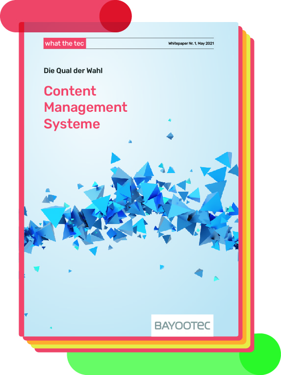 Unser CMS Whitepaper "Die Qual der Wahl - Welches CMS ist das richtige für mich?"