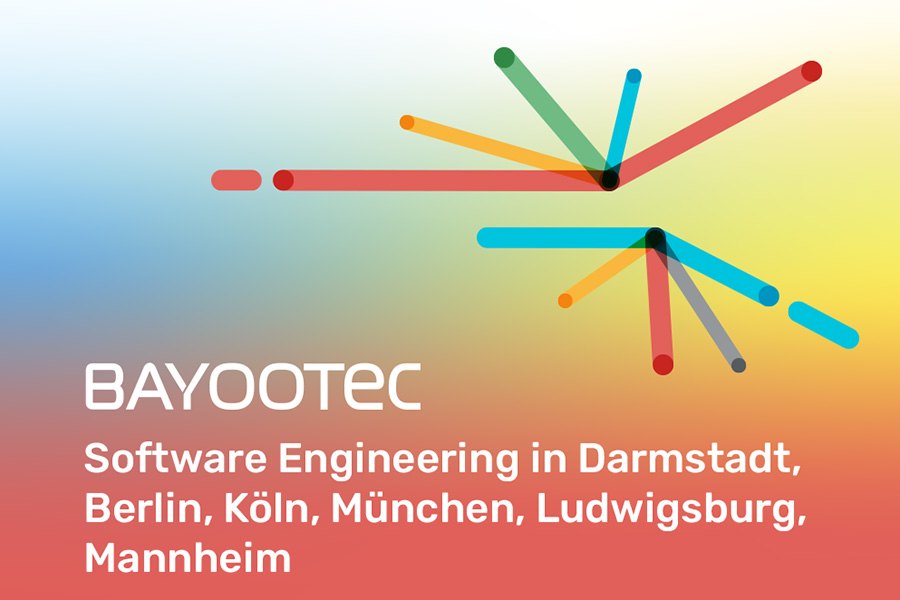 BAYOOTEC - Individuelle Softwareentwicklung - an den Standorten Darmstadt, Berlin, Köln, München, Ludwigsburg und Mannheim