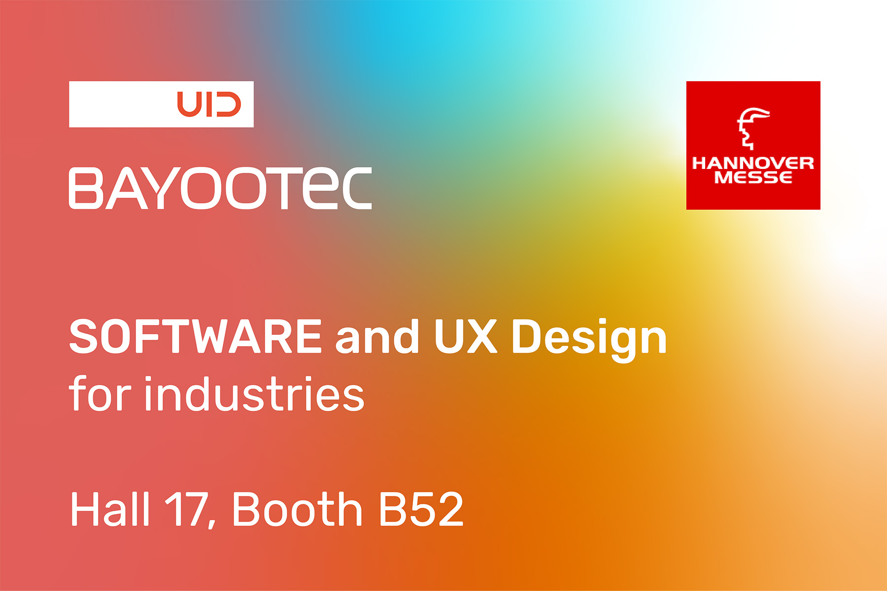 BAYOOTEC und UID @Hannover Messe 2024